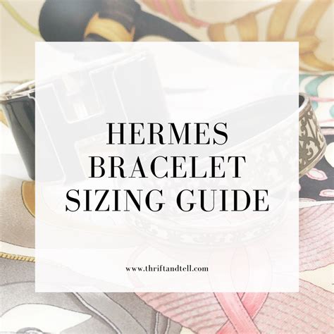 hermes bracelet size chart|hermes enamel bracelet sizes.